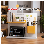 Kệ bảng lỗ đặt bàn Dola Home